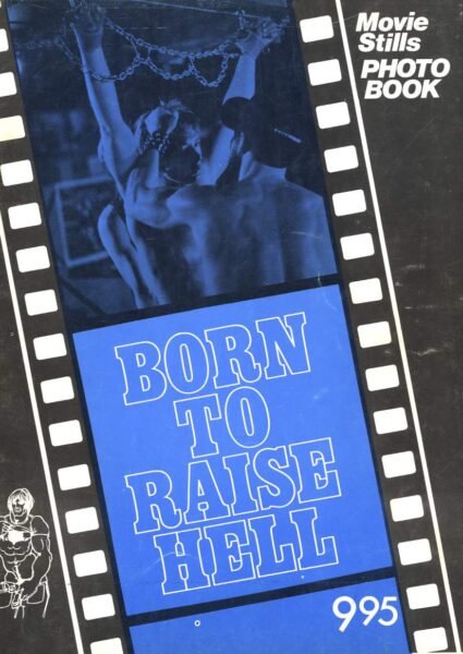 BORN TO RAISE HELL